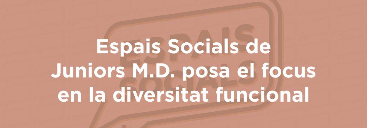 espais socials maig val