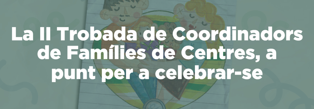 trobada coordinadors famílies 2025